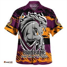Brisbane Broncos Hawaiian Shirt - Theme Song Inspired