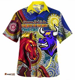 Brisbane Broncos Vs North Queensland Cowboys Custom Hawaiian Shirt - The Best of The Best Shirt