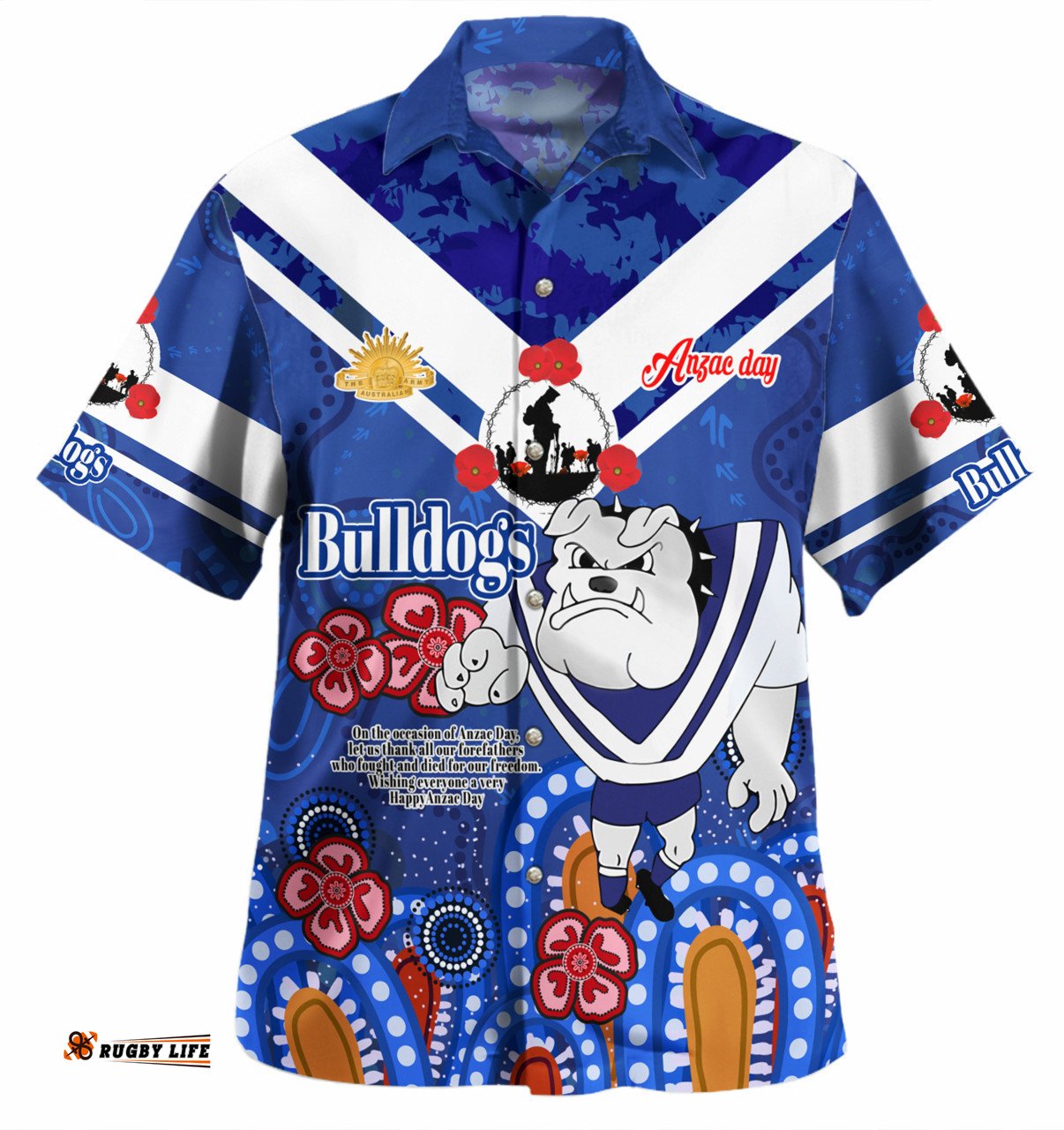 Canterbury-Bankstown Bulldogs Anzac Day Custom Hawaiian Shirt - Bulldogs Anzac Quotes Shirt