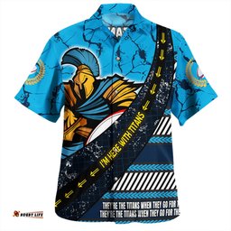Gold Coast Titans Sport Hawaiian Shirt - Theme Song For Rugby With Sporty Style