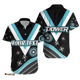 Custom Personalised We Are Port Adelaide Hawaiian Shirt Power