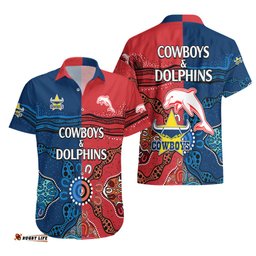 NRL Half Dolphins and Half Cowboys Rugby Hawaiian Shirt Aboriginal