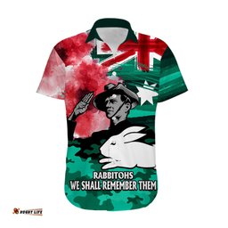 ANZAC Rabbitohs Rugby Hawaiian Shirt We Shall Remember