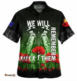 Amazing Aussie Australia Anzac Day Anzac Day Soldier We Will Remember Them Shirt Green Hawaiian Shirt