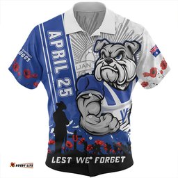 Amazing Aussie Canterbury Bankstown Bulldogs Anzac Day Lest We Forget Strong Fighting Spirit Hawaiian Shirt