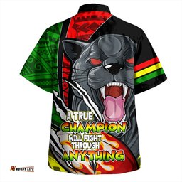 Amazing Aussie Penrith Panthers Grand Final A True Champion Will Fight Through Anything With Polynesian Patterns Hawaiian Shirt