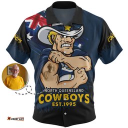 Amazing Aussie North Queensland Cowboys Heart Of A Fighter Tough And Fearless Hawaiian Shirt