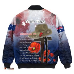 Custom Anzac Day Remembrance Day Qoute Bomber Jacket