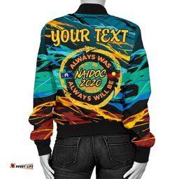 Women's Bomber Jacket - Naidoc Always Was, Always Will Be