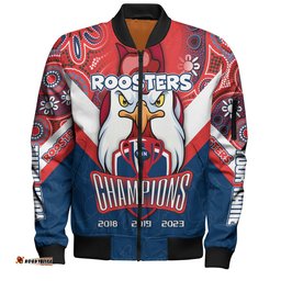 Amazing Aussie Sydney Roosters Custom Talent Win Games But Teamwork And Intelligence Win Championships With Aboriginal Style Bomber Jacket