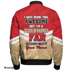 Amazing Aussie Redcliffe Dolphins Custom I Hate Being This Awesome But Redcliffe Dolphins Bomber Jacket