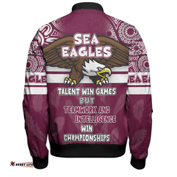 Amazing Aussie Manly Warringah Sea Eagles Custom Talent Win Games But Teamwork And Intelligence Win Championships With Aboriginal Style Bomber Jacket