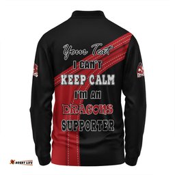 St. George Illawarra Dragons Long Sleeve Polo Shirt Custom Team Of Us Die Hard Fan Supporters