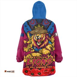 Brisbane Lions Ripped Legacy Of The Game The ANZAC Spirit Lives On Wearable Blanket Hoodie Aussie Oodie