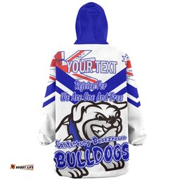 Canterbury Bankstown Bulldogs Happy Australia Day We Are One And Free V2 Wearable Blanket Hoodie Aussie Oodie