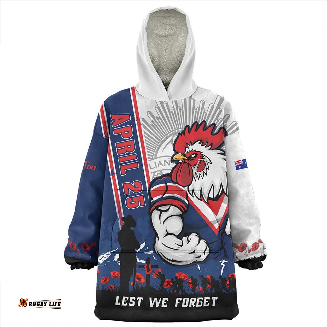 Sydney Roosters Anzac Day Lest We Forget Strong Fighting Spirit Wearable Blanket Hoodie Aussie Oodie