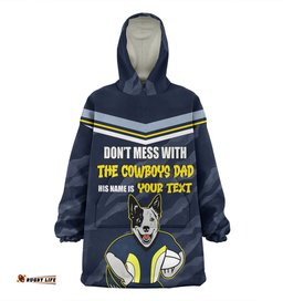 North Queensland Cowboys Father's Day Screaming Dad and Crazy Fan Wearable Blanket Hoodie Aussie Oodie