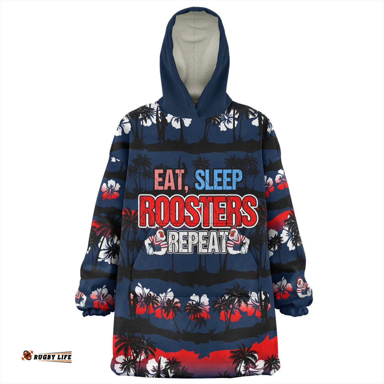 Sydney Roosters Eat Sleep Repeat With Tropical Patterns Wearable Blanket Hoodie Aussie Oodie