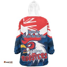 Sydney Roosters Happy Australia Day We Are One And Free Wearable Blanket Hoodie Aussie Oodie