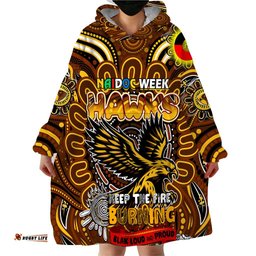 custom hawthorn hawks naidoc week 2024 wearable blanket hoodie mascot football dt02