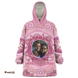 Australia Aboriginal Custom Snug Hoodie - Believe You Can And Hold Firmly Onto Your Dreams Personalised Photo (Pink) Snug Hoodie
