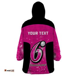 personalised bbl sydney sixers wearable blanket hoodie 4th champions 2024 new history