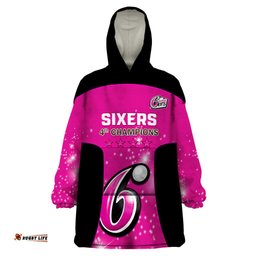 personalised bbl sydney sixers wearable blanket hoodie 4th champions 2024 new history