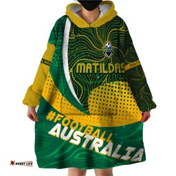 personalised matildas australia soccer wearable blanket hoodie aboriginal dot painting dt02