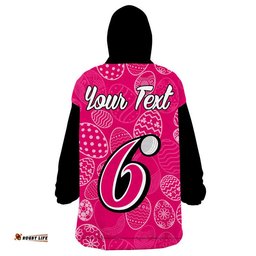 custom personalised sydney sixers cricket happy easter day wearable blanket hoodie simple style