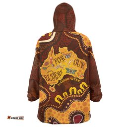 Australia Naidoc Week Snug Hoodie - Custom For Our Elders Naidoc Quotes Aboriginal Inspired Land Oodie Blanket