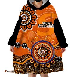 custom personalised perth scorchers wearable blanket hoodie cricket indigenous aboriginal