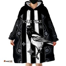 custom personalised magpies indigenous we are the champions wearable blanket hoodie
