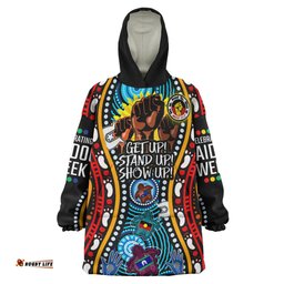 Australia NAIDOC Week Snug Hoodie - Aboriginal Inspired and Torres Strait Islander Get Up! Stand Up! Show Up! Oodie Blanket