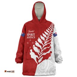 Australia New Zealand Anzac Day Custom Spirit Of The Anzacs Wearable Blanket Hoodie Aussie Oodie
