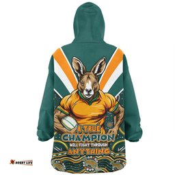 Australia Wallabies Squad A True Champion Will Fight Through Anything Wearable Blanket Hoodie Aussie Oodie