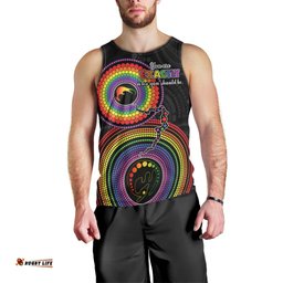 Australia LGBT Men Tank Top You Are Exactly Who You Should Be Aboriginal Style