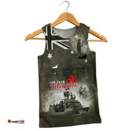 Australia Men Singlet Anzac Day Lest We Forget For Your Tomorrow They Gave Their Today