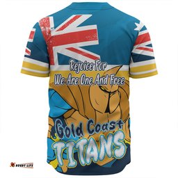 Gold Coast Titans Baseball Shirt - Happy Australia Day We Are One And Free