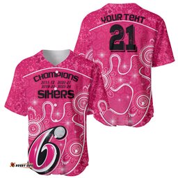 Custom Sydney Sixers Cricket Baseball Jersey Shirt The Fourth Time Champions Aboriginal