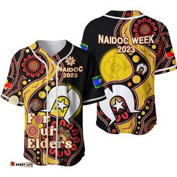 Australia NAIDOC Week Baseball Jersey Shirt Indigenous For Our Elders Ver.02