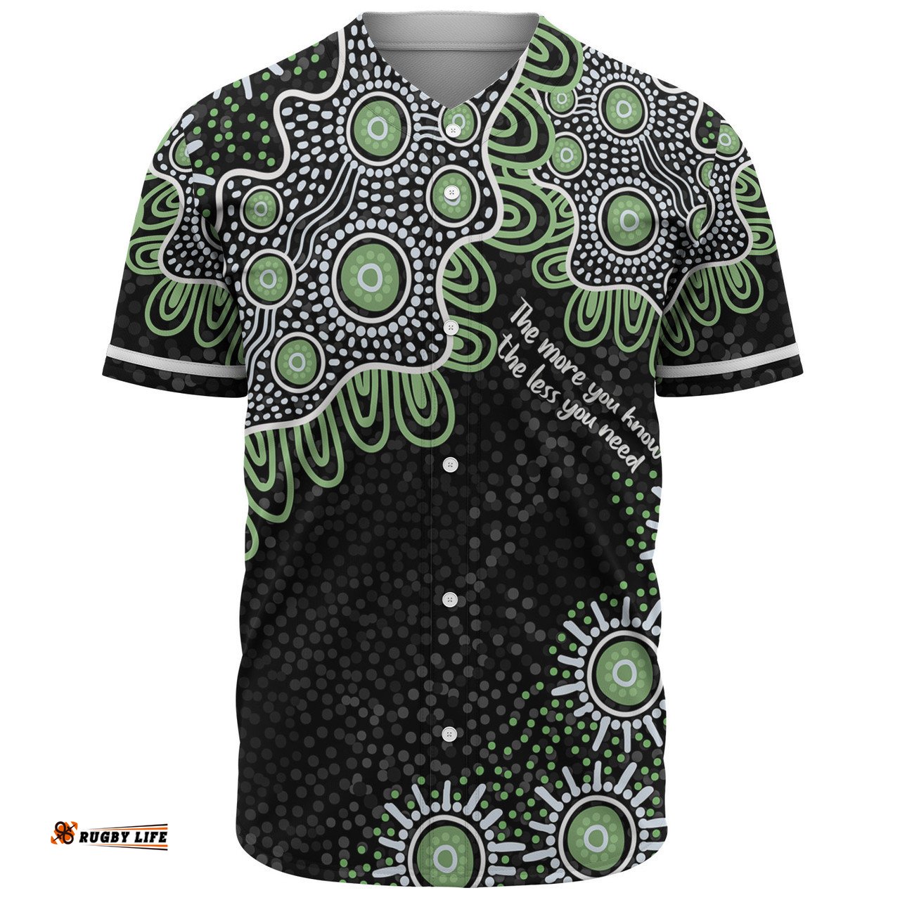 Australia Aboriginal Baseball Shirt - The More You Know The Less You Need Green Baseball Shirt