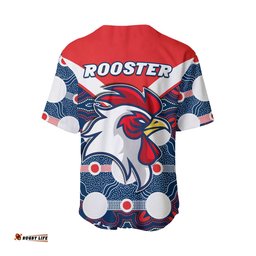 Roosters Baseball Jersey Shirt Sydney Indigenous