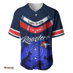 Rosster Easts To Win Baseball Jersey Shirt Sydney Rugby est 1908 Boomerang Indeginous