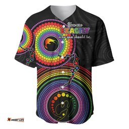 Australia LGBT Baseball Jersey Shirt You Are Exactly Who You Should Be Aboriginal Style