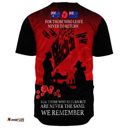 Anzac Day For Those Who Leave Never To Ruturn Baseball Jersey Shirt