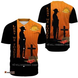 Anzac Day Lest We Forget Soldier Standing Guard Baseball Jersey Shirt
