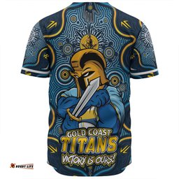 Amazing Aussie Gold Coast Titans Aboriginal Pattern Inspired Victory Is Ours Baseball Shirt