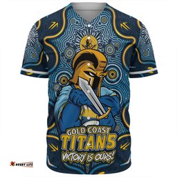 Amazing Aussie Gold Coast Titans Aboriginal Pattern Inspired Victory Is Ours Baseball Shirt