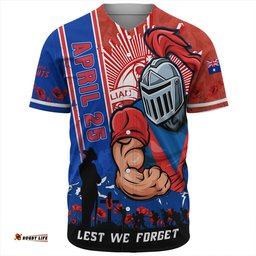 Amazing Aussie Newcastle Knights Anzac Day Lest We Forget Strong Fighting Spirit Baseball Shirt