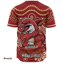 Amazing Aussie Redcliffe Dolphins Aboriginal Inspired Tough Fan Rugby For Life Baseball Shirt